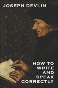 Devlin Joseph — How to Write and Speak Correctly