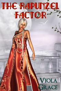 Grace Viola — The Rapunzel Factor