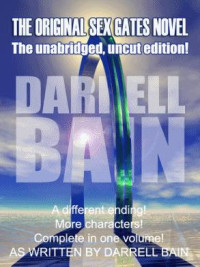 Darrell Bain — The Original Sex Gates (Sex Gates 0.5)