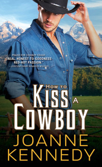 Kennedy Joanne — How to Kiss a Cowboy