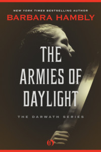 Hambly Barbara — The Armies of Daylight