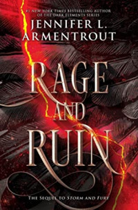 Jennifer L. Armentrout — Rage and Ruin