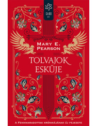 Mary E. Pearson — Tolvajok esküje