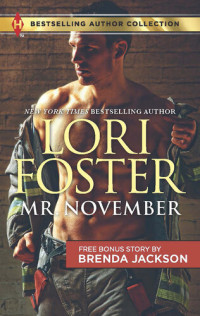 Lori Foster, Brenda Jackson — Mr. November & Riding the Storm: A 2-in-1 Collection