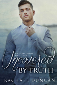 Duncan Rachael — Uncovered by Truth