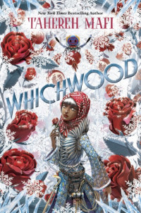 Mafi Tahereh — Whichwood