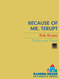 Buyea Rob — Because of Mr Terupt