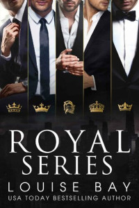 Louise Bay — King of Wall Street, Duke of Manhattan, The British Knight, The Earl of London, Park Avenue Prince