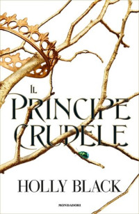 Holly Black — Il principe crudele