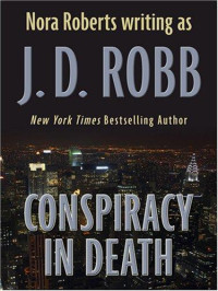 Roberts Nora; Robb J D — Conspiracy in Death