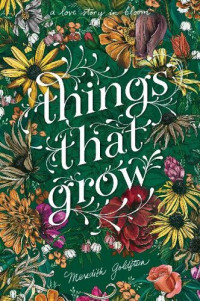 Meredith Goldstein — Things That Grow