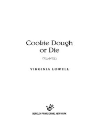Lowell Virginia — Cookie Dough or Die