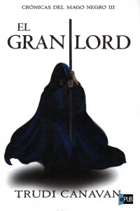 Canavan Trudi — El Gran Lord