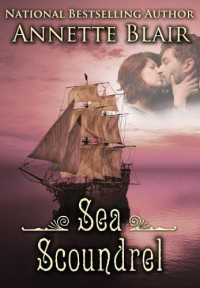 Blair Annette — Sea Scoundrel