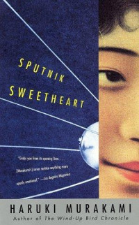 Haruki Murakami — Sputnik Sweetheart