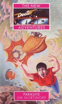 Mortimore Jim — Doctor Who: Parasite