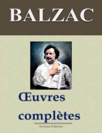 Balzac — Œuvres complètes