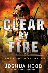 Hood Joshua — Clear by Fire