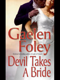 Foley Gaelen — Devil Takes A Bride