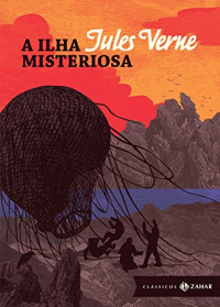 Verne Jules — A ilha misteriosa: edição bolso de luxo (Clássicos Zahar)