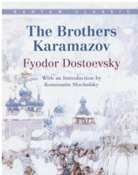 Dostoyevsky Fyodor; MacAndrew Andrew R (transl) — The Brothers Karamazov