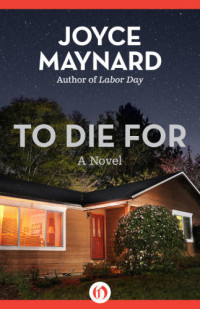 Maynard Joyce — To Die For