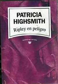 Highsmith Patricia — Ripley en peligro
