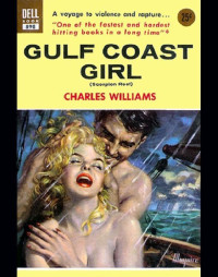 Williams Charles — Gulf Coast Girl: Original Title, Scorpion Reef