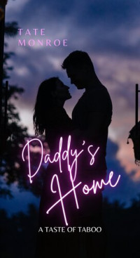 Tate Monroe — Daddy's Home