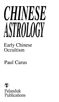 Carus Paul — Chinese Astrology