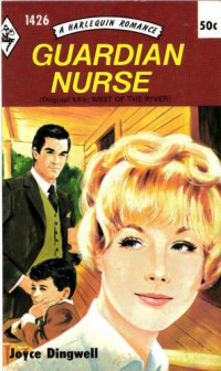 Dingwell Joyce — Guardian Nurse (West of the River)