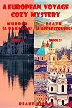 Blake Pierce — A European Voyage Cozy Mystery Bundle: Murder (and Baklava) (#1) and Death (and Apple Strudel) (#2)