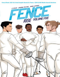 C. S. Pacat — Fence: Rise 5