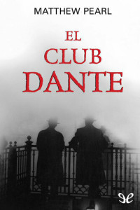 Matthew Pearl — El club Dante