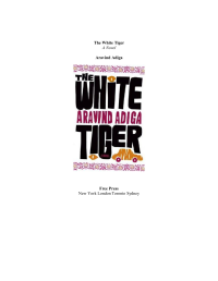 Adiga Aravind — The White Tiger
