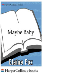 Fox Elaine — Maybe Baby