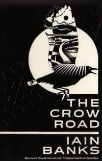 Banks Iain — The Crow Road