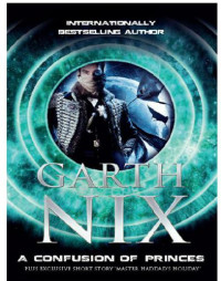 Nix Garth — A Confusion of Princes