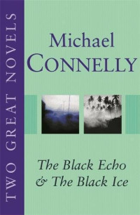 Michael Connelly — The Black Ice