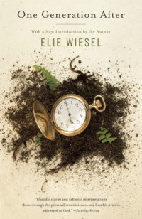Elie Wiesel — One Generation After