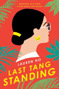 Lauren Ho — Last Tang Standing