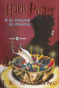 Joanne K. Rowling — Harry Potter e il calice di fuoco #4