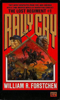 Forstchen, William R — Rally Cry