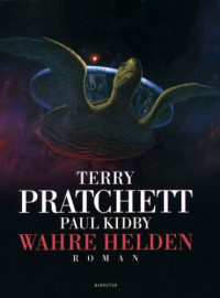 Terry Pratchett, Paul Kidby — Wahre Helden