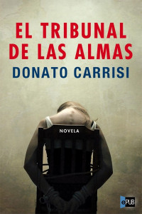 Carrisi Donato — El Tribunal de las Almas