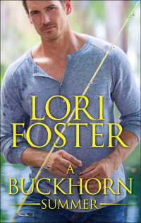 Foster Lori — A Buckhorn Summer