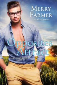 Farmer Merry — Opposites Attract