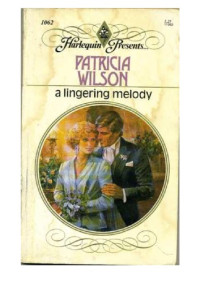Wilson Patricia — A Lingering Melody