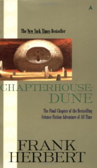 Frank Herbert — Chapterhouse: Dune