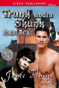 Flynn Joyee — Trunk and a Skunk